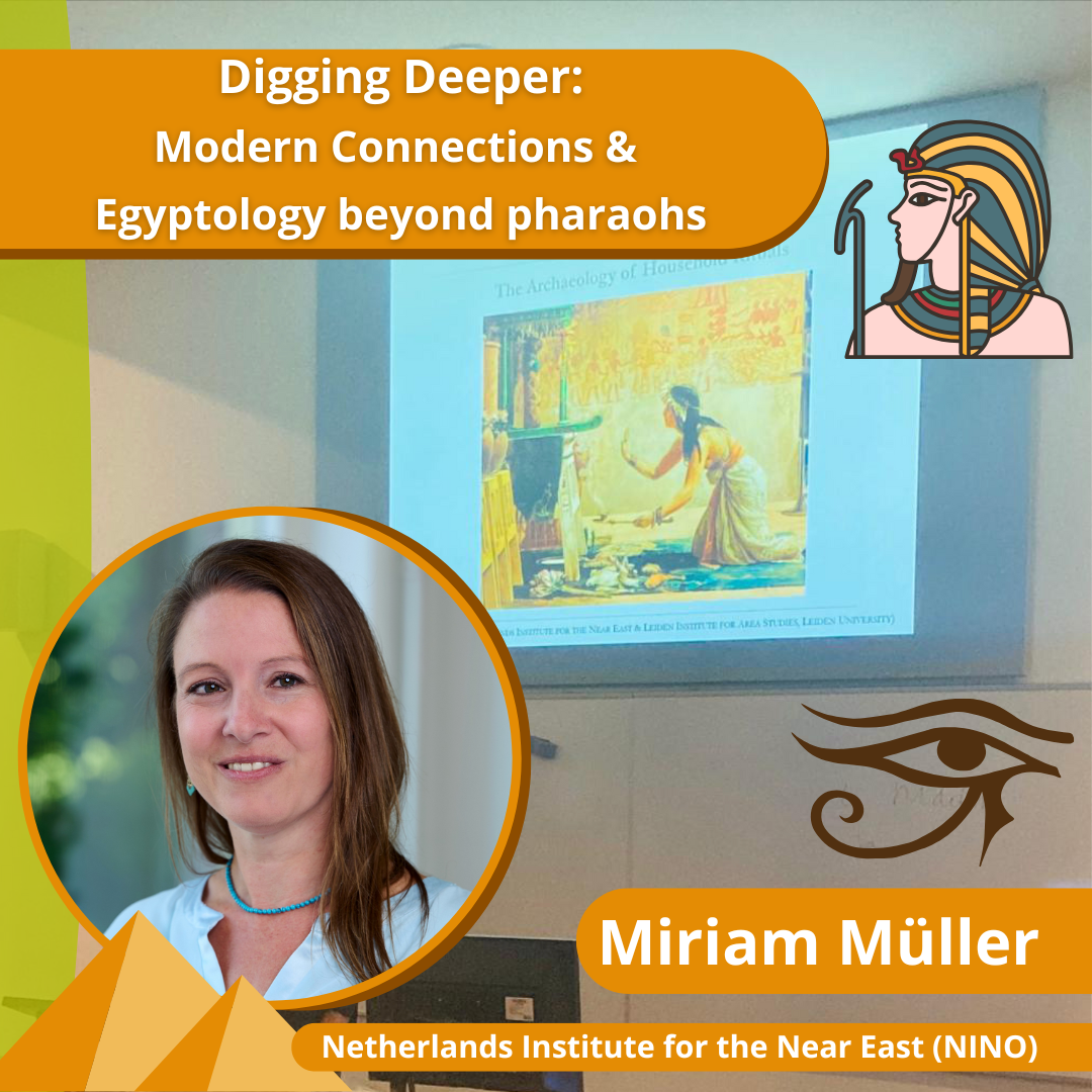 Digging Deeper: Modern Connections & Egyptology beyond pharaohs ...